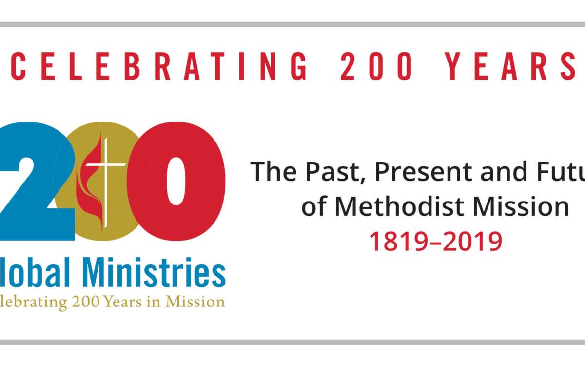 Global Ministries to Celebrate 200 Years of Mission